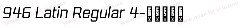 946 Latin Regular 4字体转换